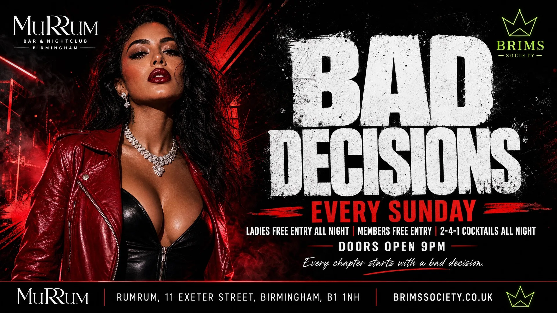 BAD DECISIONS – Every Sunday at RumRum Birmingham I Ladies Free Entry + 3 Free Drinks before 1AM at RumRum VIP Bar & Lounge