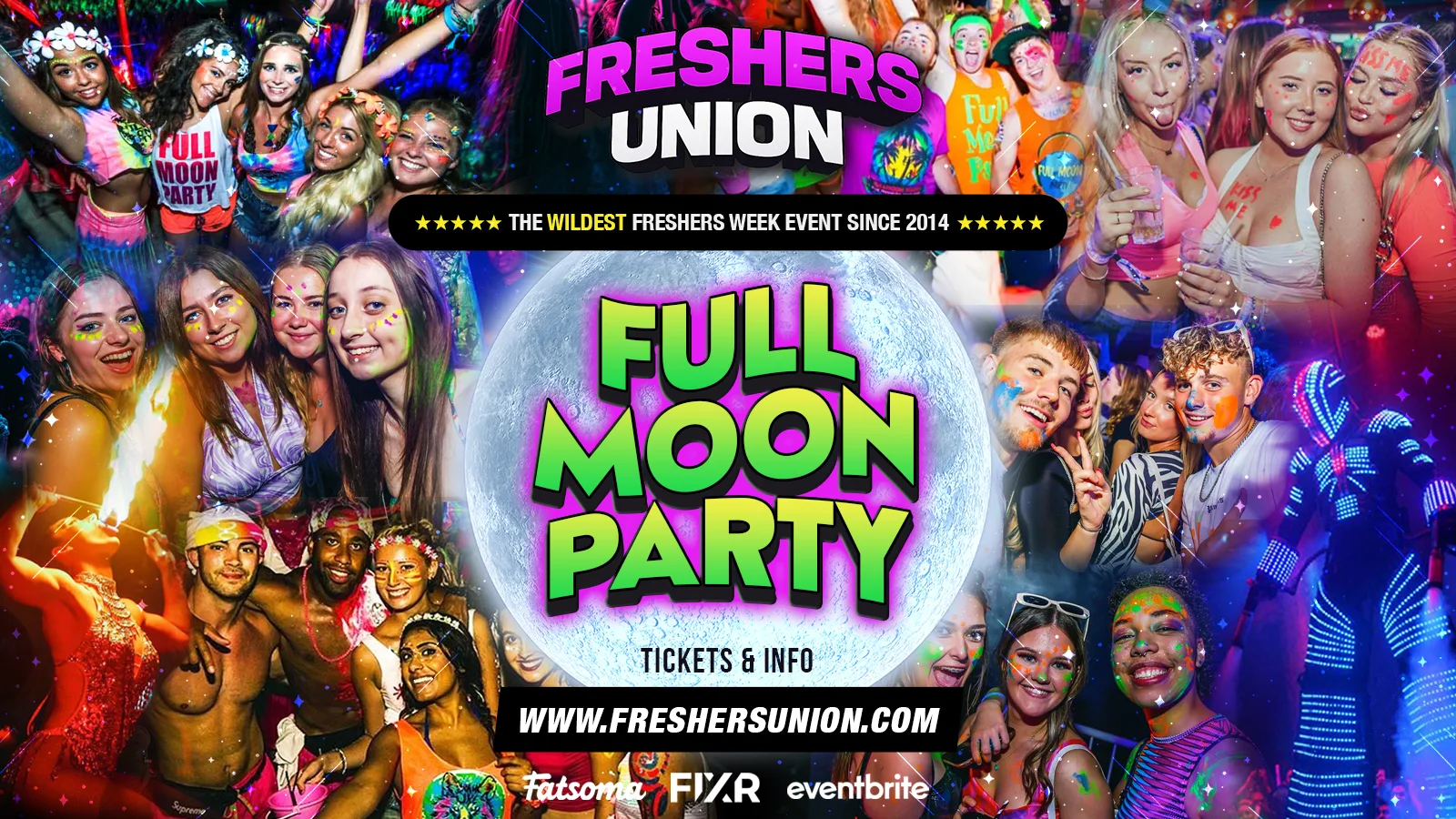 THE FRESHERS FULL MOON PARTY - NOTTINGHAM FRESHERS 🌕⚡️