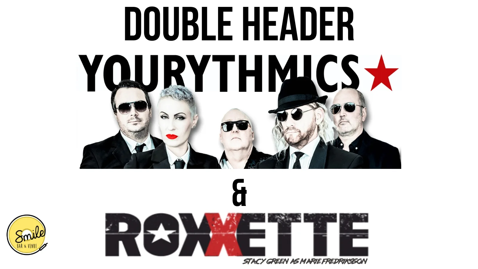 Roxxette & Eurythmics Double Header Tribute Show at Smile Bar and Venue