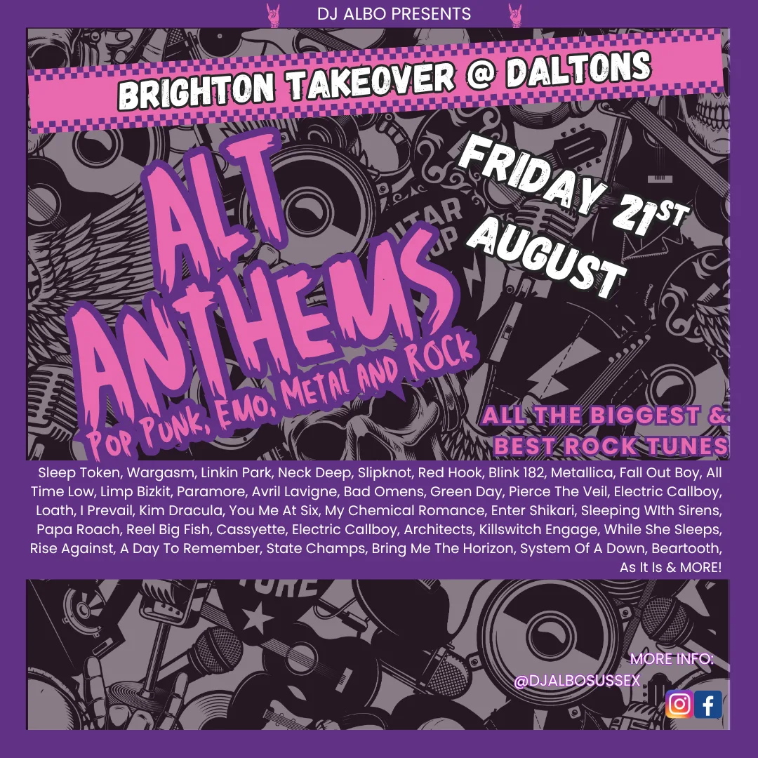 Alt Anthems @ Daltons Friday 21st August at Daltons