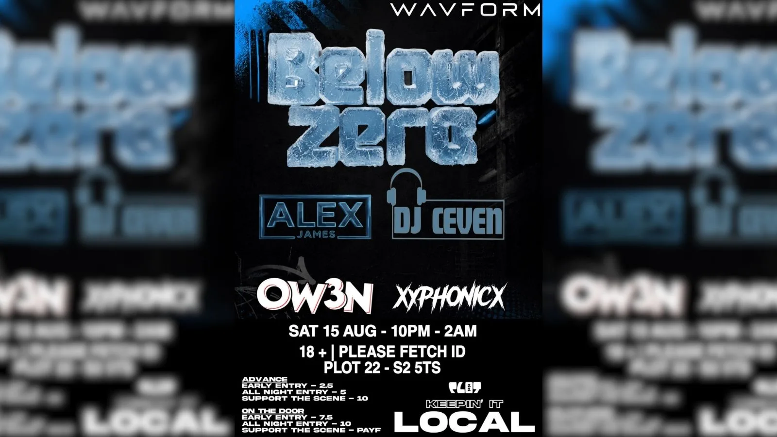 LOCAL w/ WAVFORM: BELOW ZERO at Plot 22