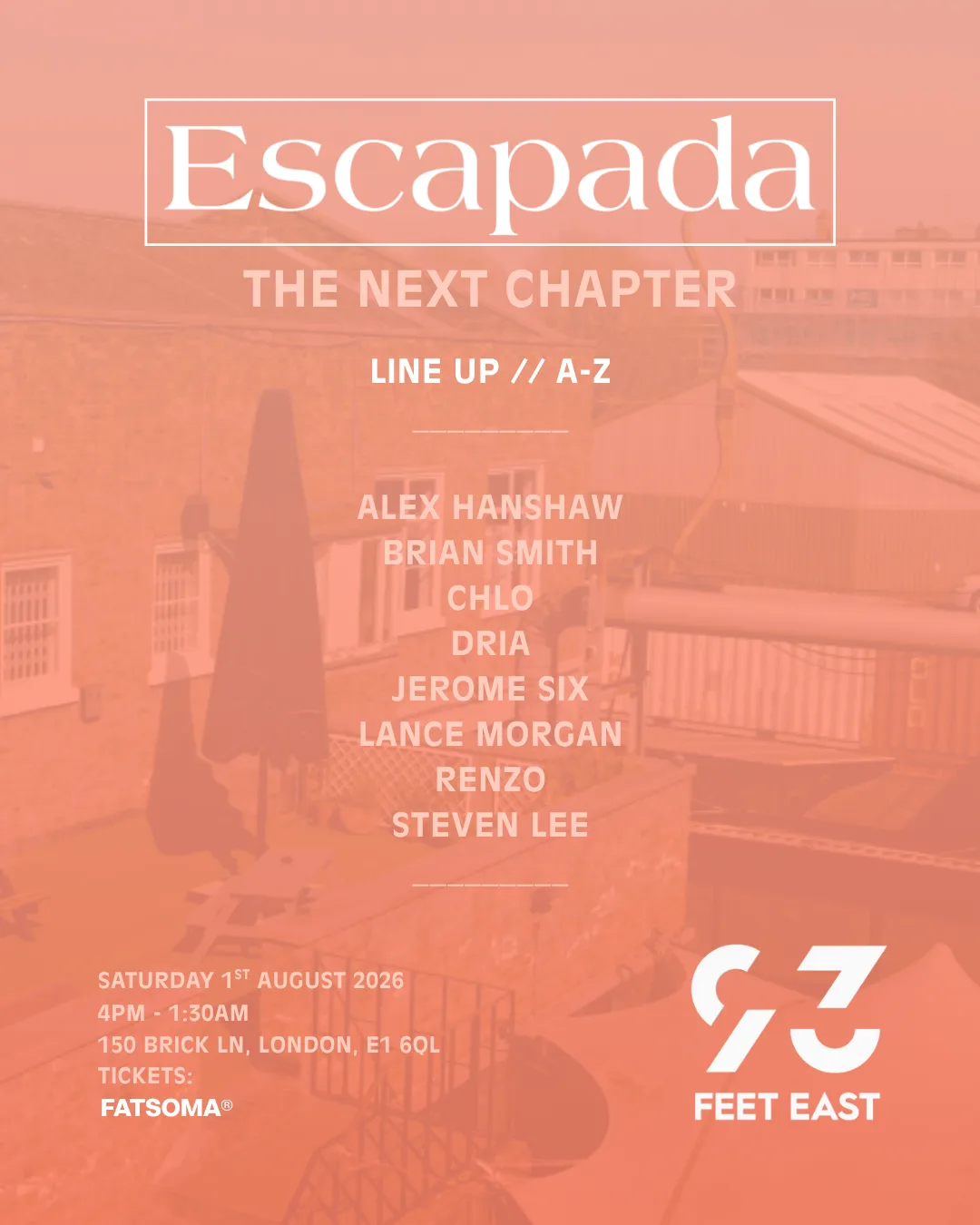 ESCAPADA | 93 FEET EAST | SATURDAY 1 AUGUST at 93 Feet East