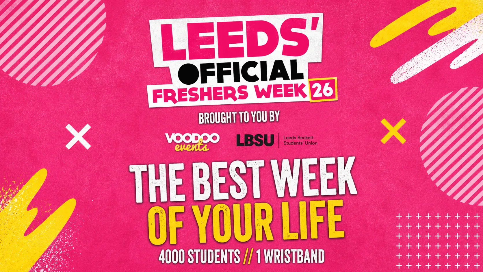 Leeds' Official Freshers Wristband 2026 (WEEK ONE 13TH-22ND September)) at Home Nightclub Leeds