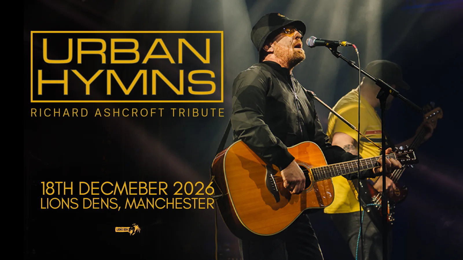 Urban Hymns (Richard Ashcroft Tribute) at Lions Den Manchester