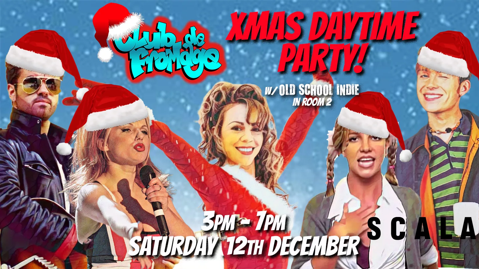 Club de Fromage Xmas Daytime Party: 12 December, 3pm-7pm (Over 30s Only) at Scala