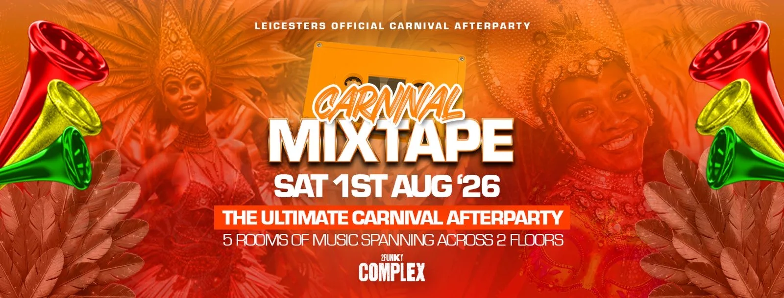 CARNIVAL MIXTAPE || LEICESTER at 2Funky Complex - Music & Event Venue Leicester