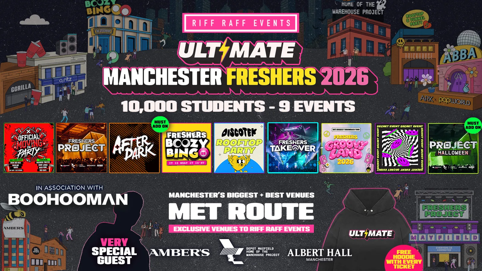 ULTIMATE RIFF RAFF FRESHERS 2026 ⚡️ MET ROUTE - Official Student Partners with BoohooMAN 👕 Free Hoodie + Huge Artist with Every Ticket - Sold Out 15 Years Running! at The Biggest Superclubs in London!