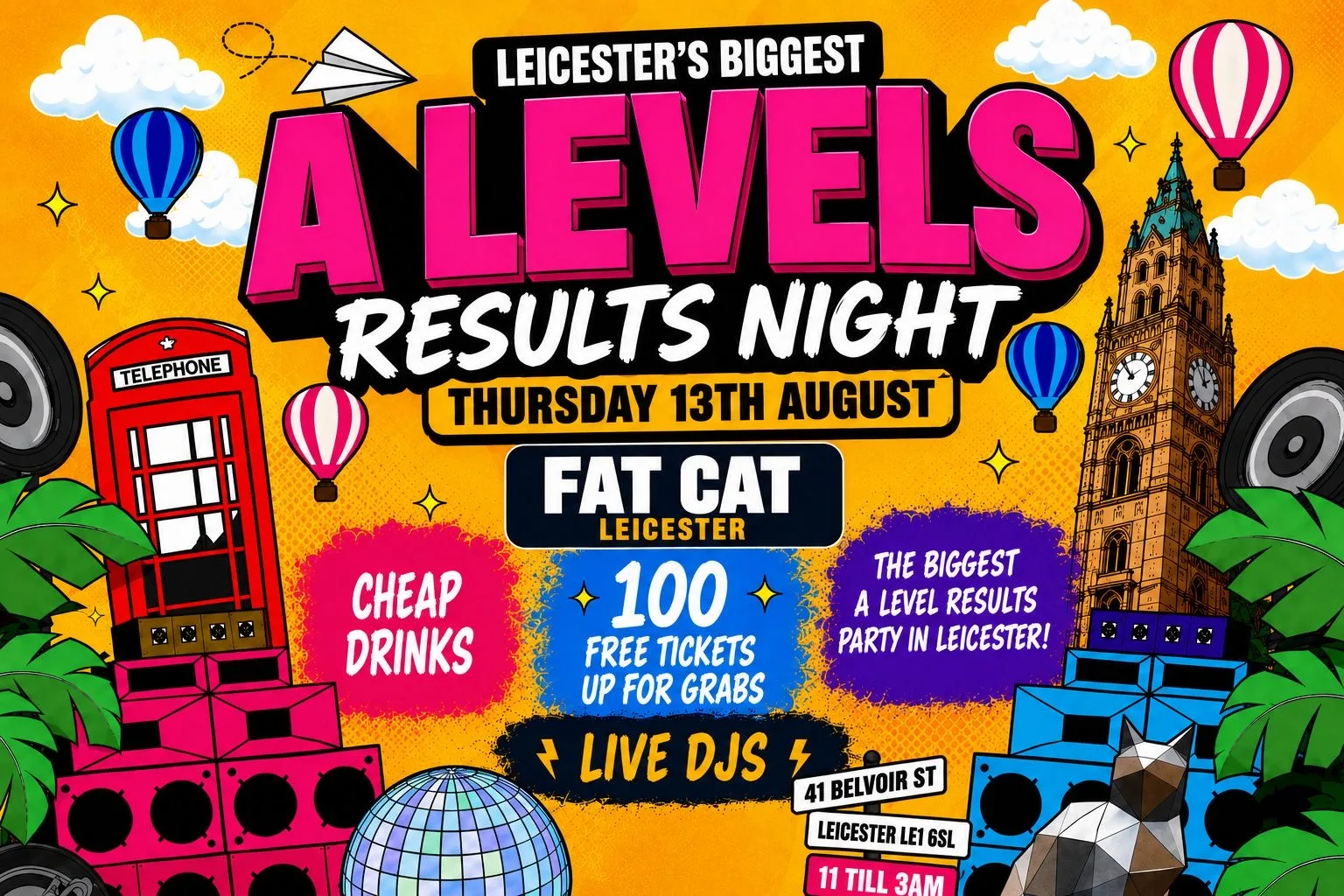 Leicester’s Official A-Levels Results Party- Thurs 13th August 🥳🍾