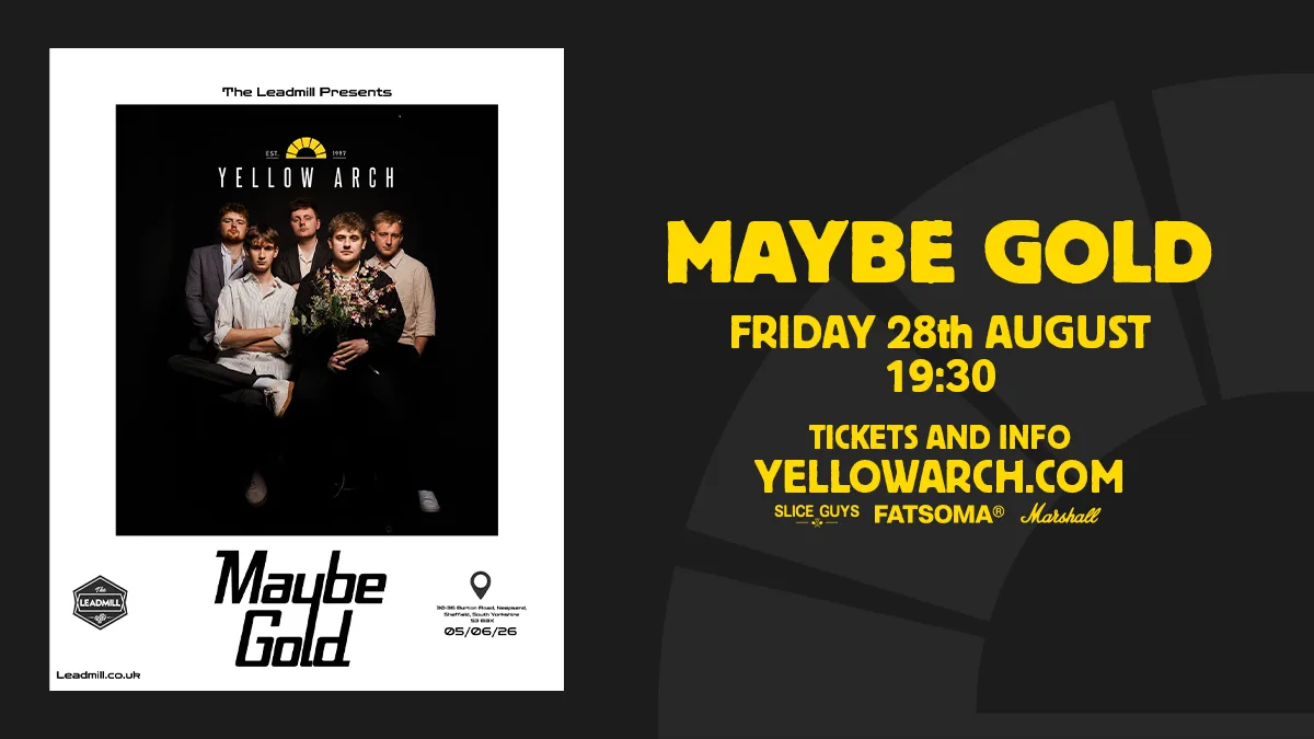 Maybe Gold at Yellow Arch Studios