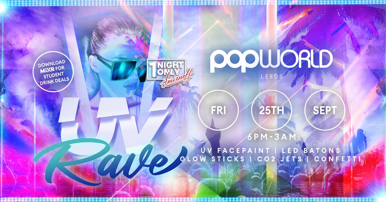 🌈✨ UV Neon Rave ✨🌈 at Popworld - Leeds
