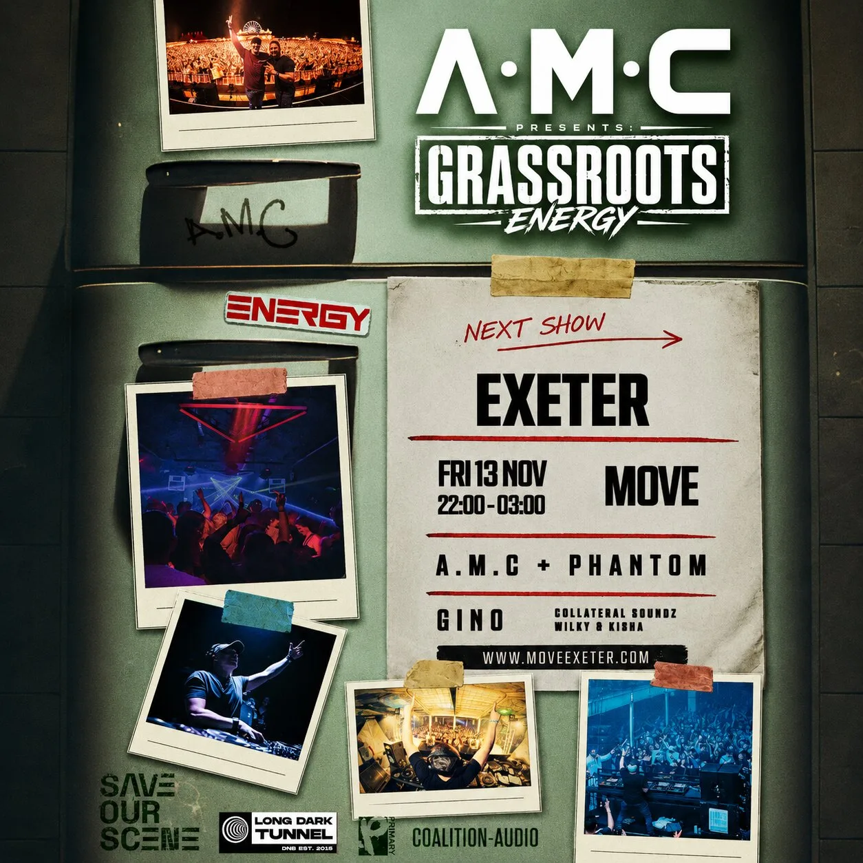 A.M.C presents Grassroots Energy | A.M.C + PHANTOM, GINO + more | 13.11.26 | Exeter at Move