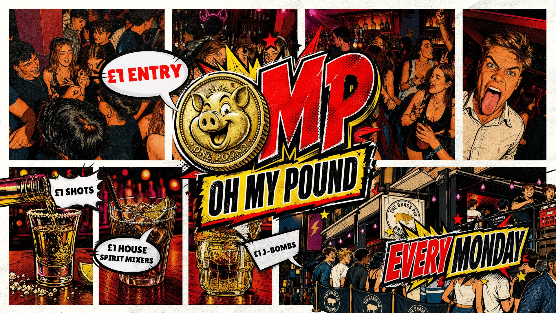OMP MONDAYS @ The Brass Pig - £1 DRINKS! at The Brass Pig