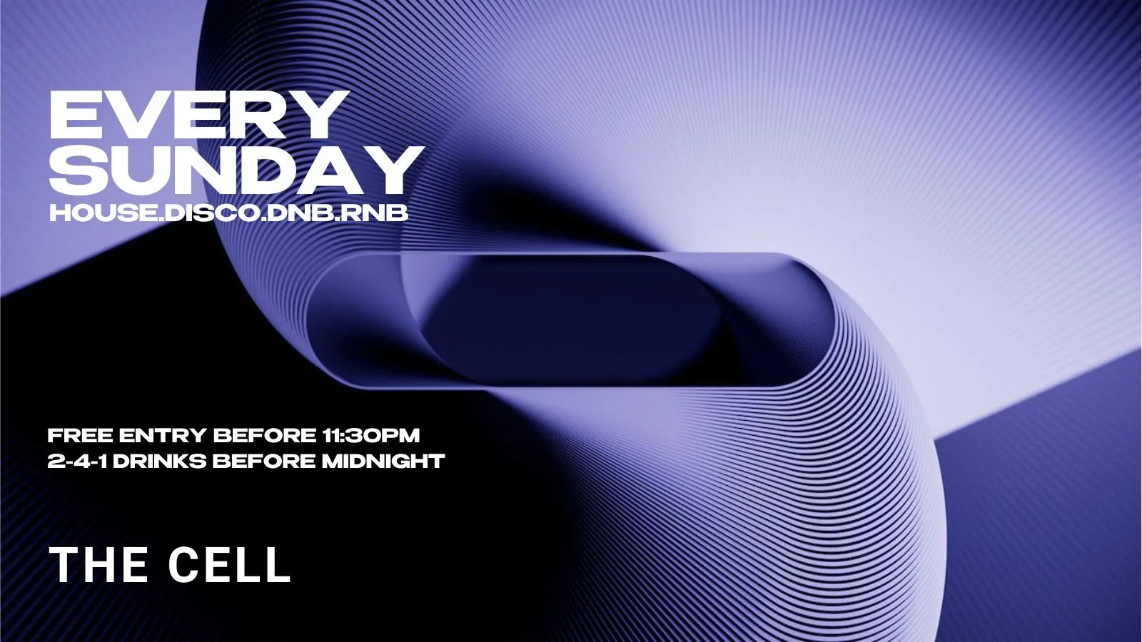 Sunday's @ The Cell - 241 DRINKS BEFORE MIDNIGHT! FREE ENTRY at The Cell
