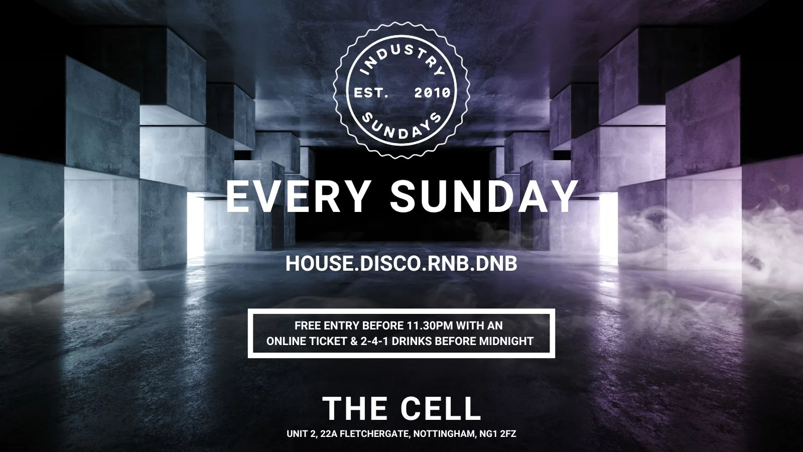 Industry Sundays - Free Entry Before 11.30pm & 241 Drinks Before Midnight at The Cell