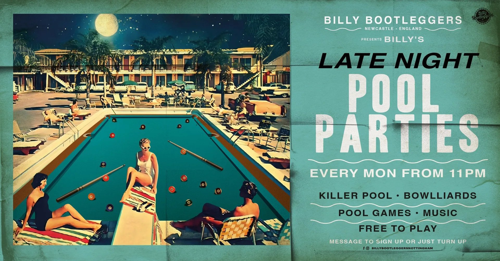 Billy's Late Night Pool Parties at Billy Bootleggers Nottingham (formerly Percy Picklebackers)