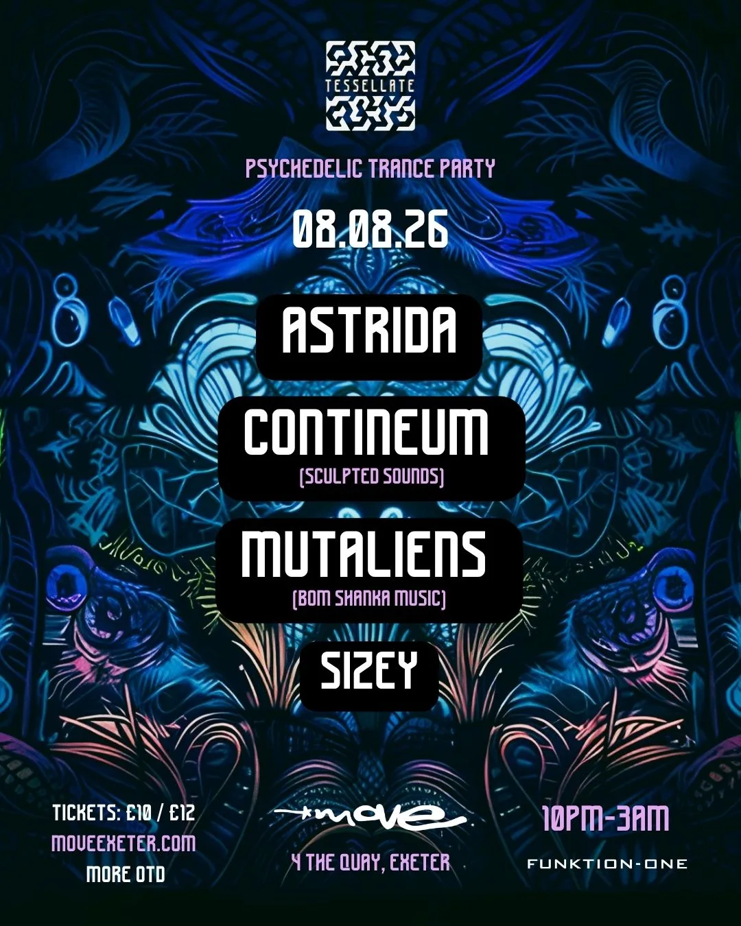 Tesselate Psytrance: Astrida, Contineum, Mutaliens | Move Exeter | 08.08.26 at Move