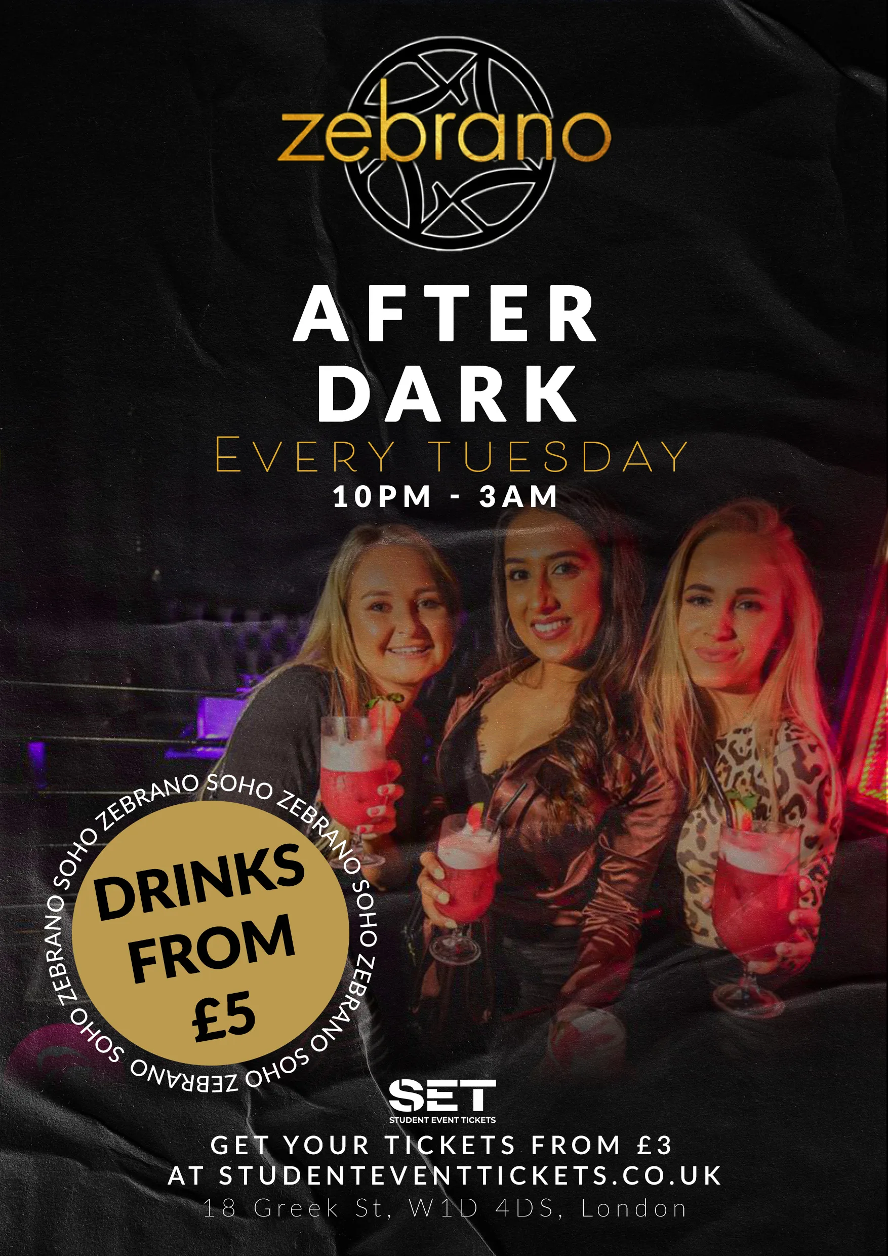 TUESDAYS @ ZEBRANO SOHO 4TH AUGUST at Soho Zebrano