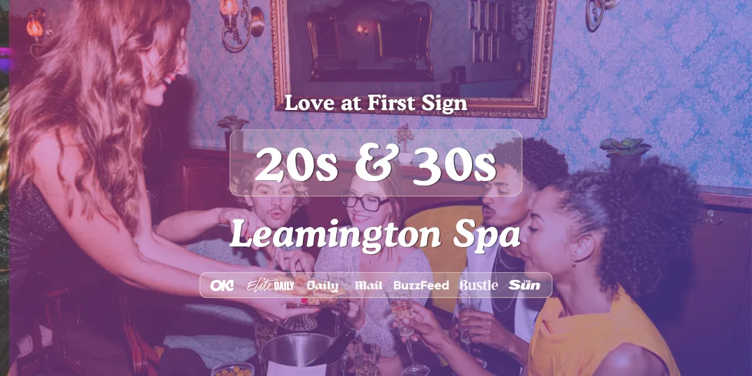 20s & 30s Singles Night at Hart + Co in Leamington Spa | Love at First Sign at HART + CO