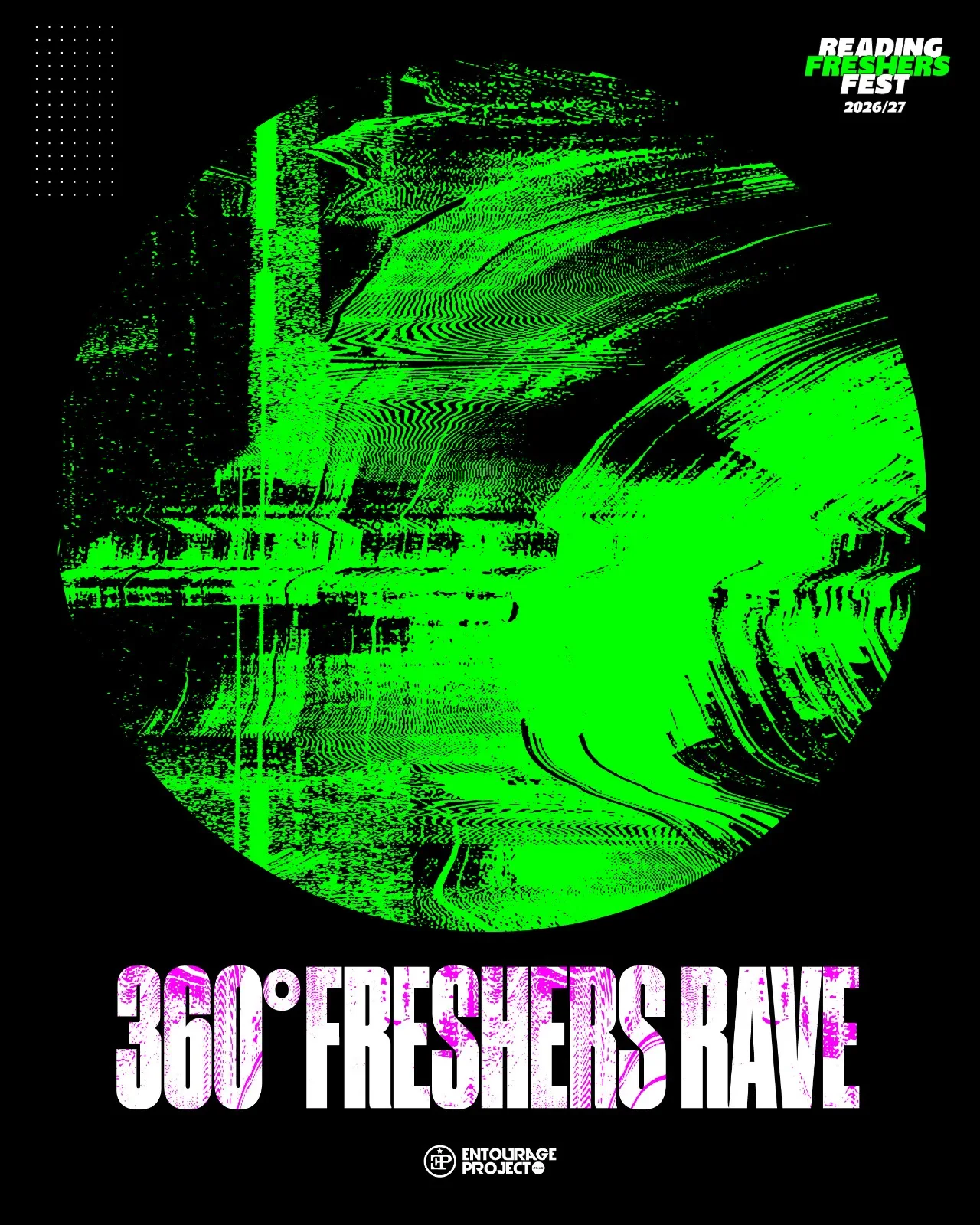 360° FRESHERS RAVE🔊 (PART OF FRESHERS FEST 26) at Multiple Venues