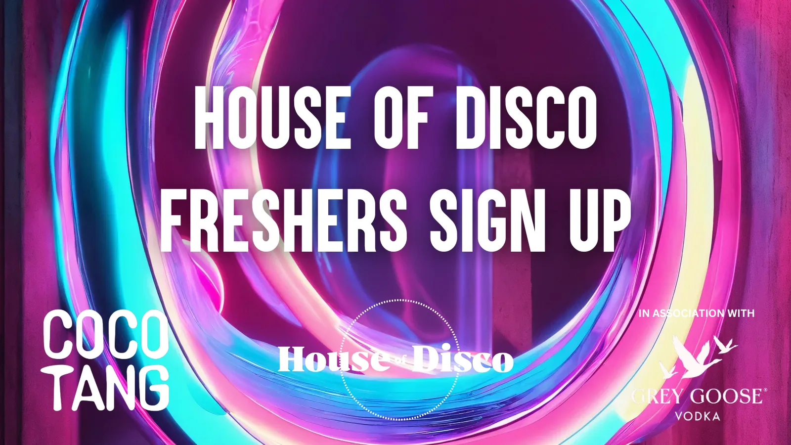 HOUSE OF DISCO - NOTTINGHAM FRESHERS 2026 - SIGN UP NOW FOR DISCOUNTED TICKETS
