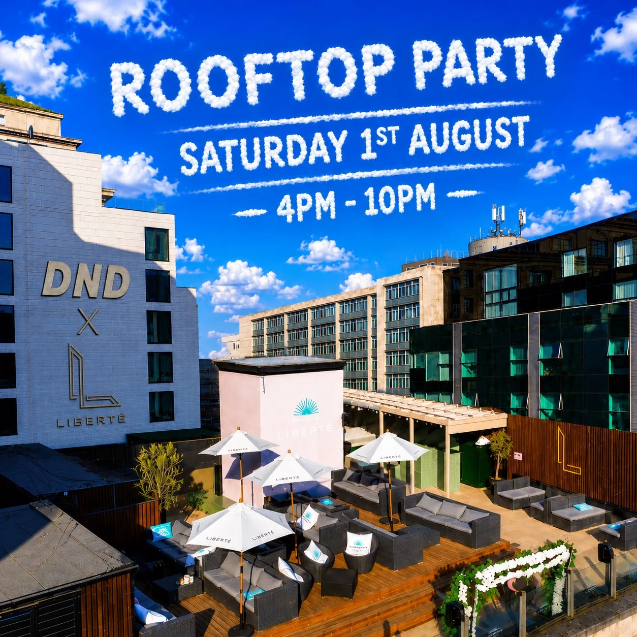 DND ROOFTOP PARTY at Liberté Sky Garden