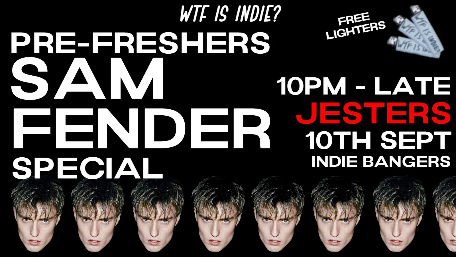 WTF IS INDIE? PRE-FRESHERS SAM FENDER SPECIAL! 🎸 at Clowns Wine Bar and Jesters Nightclub