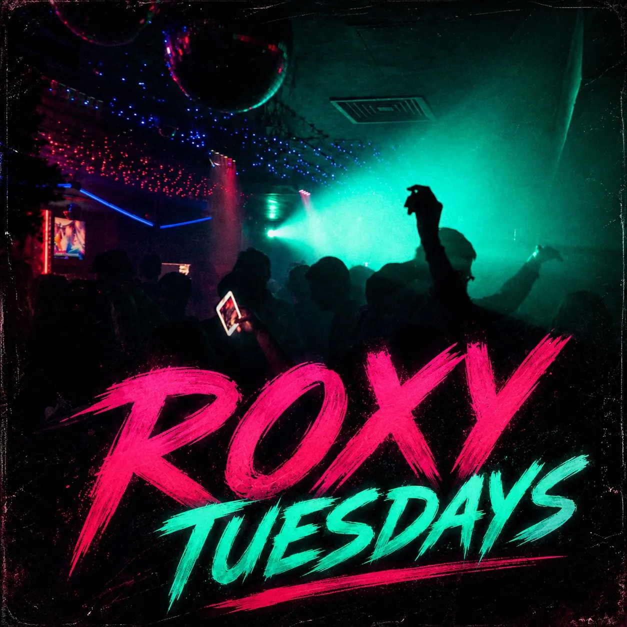 Roxy Tuesdays - Throwbacks and new hits! at The Roxy