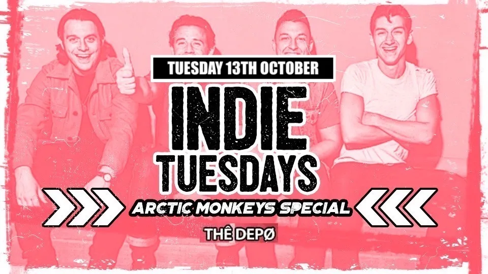 Indie Tuesdays Plymouth | Arctic Monkeys Special at THÊ DEPØ VENUE