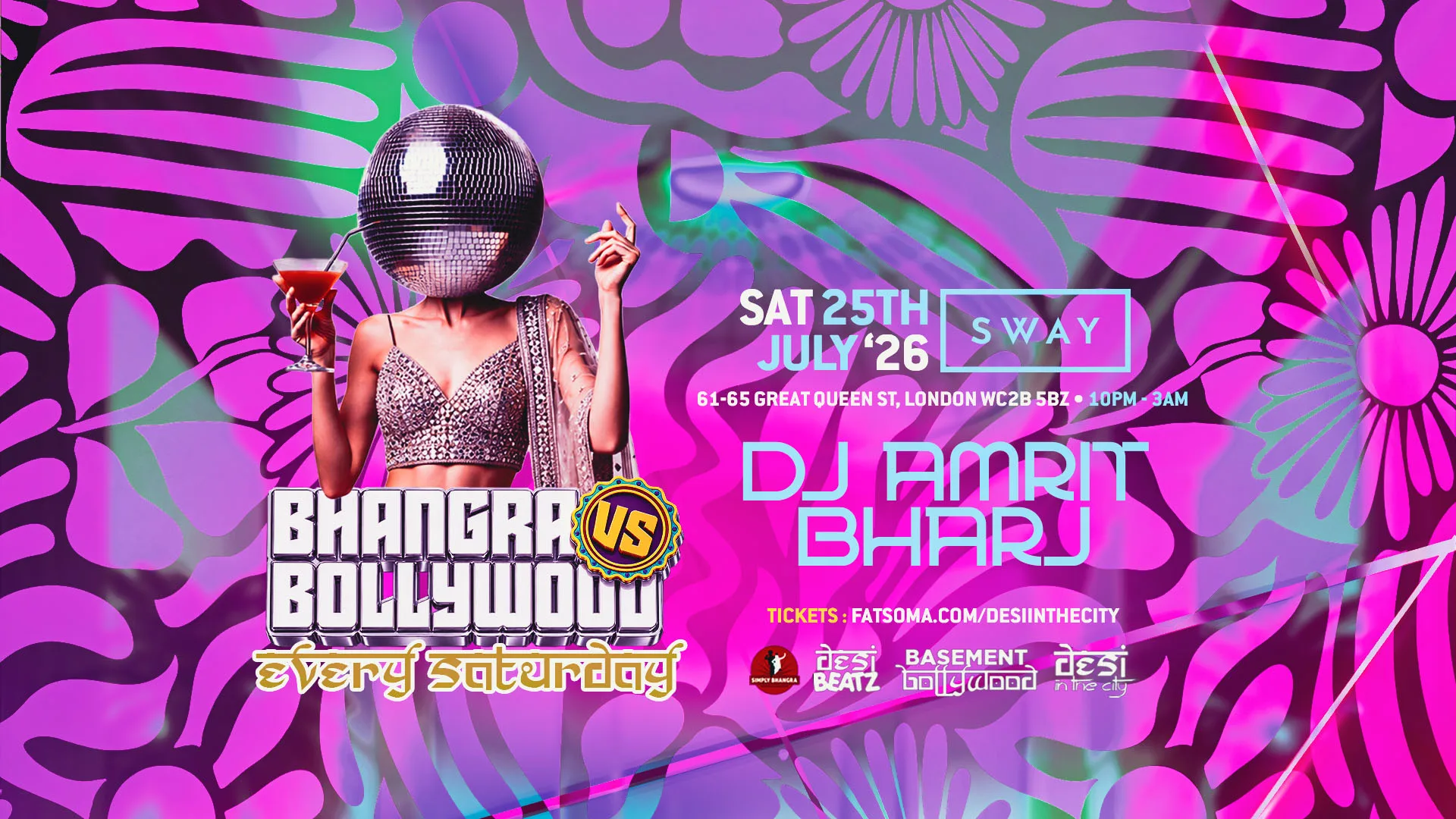 [80% SOLD OUT!] BHANGRA vs BOLLYWOOD! | 25.07.26 | SWAY BAR