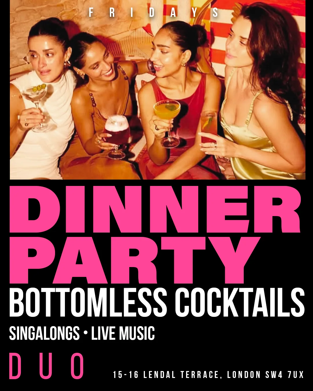 DUO Dinner Party – Live Band & Bottomless Cocktails Fri 24th July at Duo