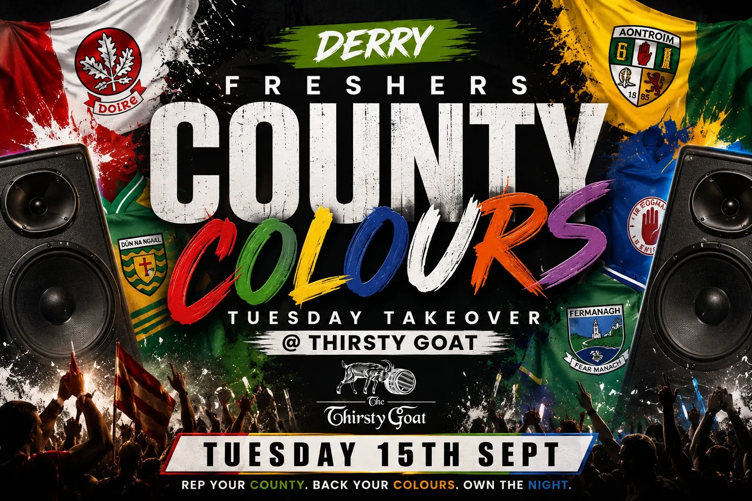 Derry County Colours 2026 | 2nd & 3rd Year Student Party