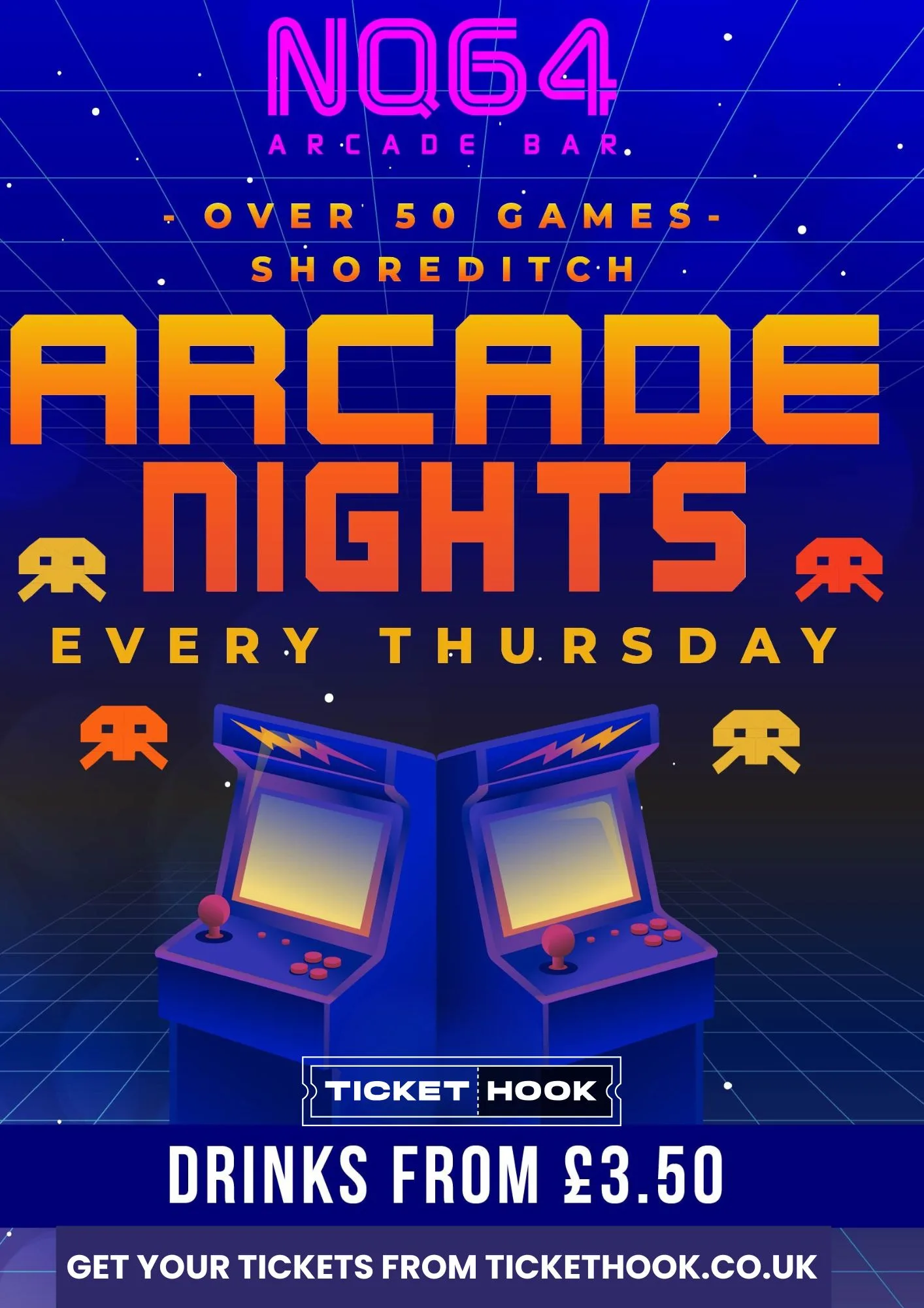 Arcade Nights @ NQ64 Shoreditch Thursday 27th August