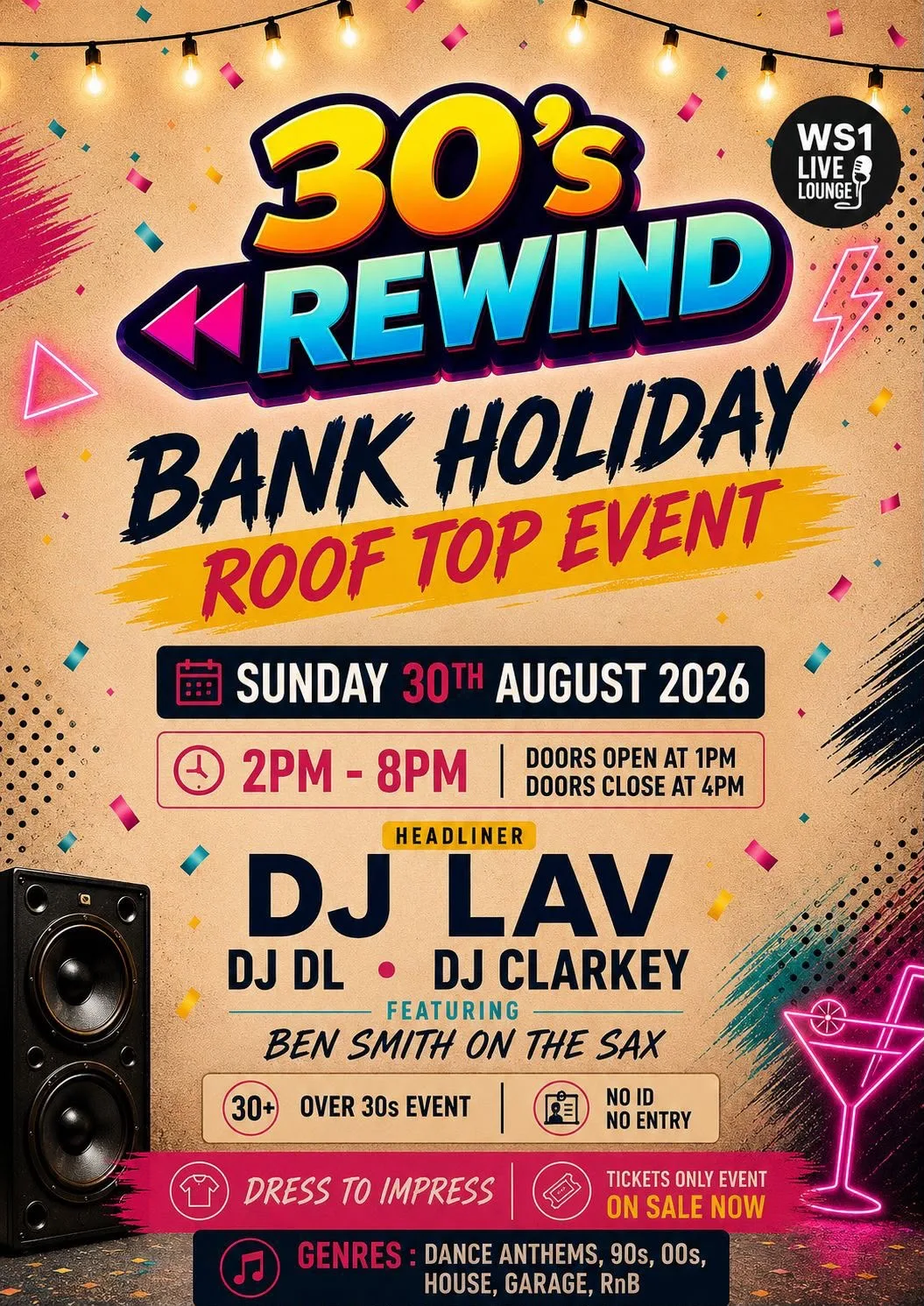 30’s REWIND vol.2 ROOFTOP EVENT -BANK HOLIDAY 30th Aug SUNDAY WS1 LIVE LOUNGE 2pm-8pm at WS1 LIVE LOUNGE