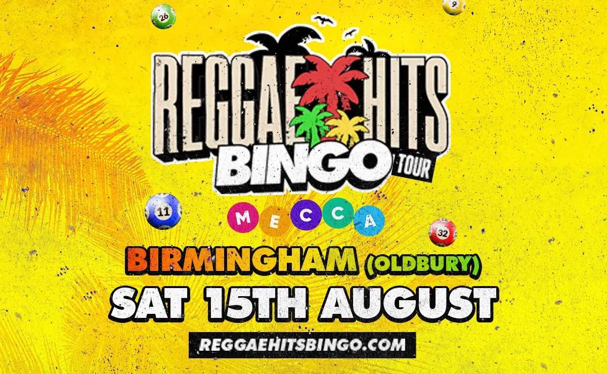 REGGAE HITS BINGO TOUR  | OLDBURY at Mecca Bingo Oldbury