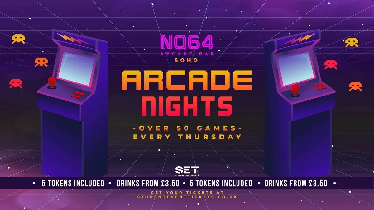 Arcade Nights @ NQ64 Soho Thursday 17th September - SOLD OUT