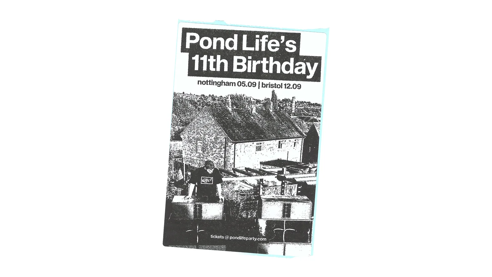 Pond Life's 11th Birthday | Nottingham at Secret Location