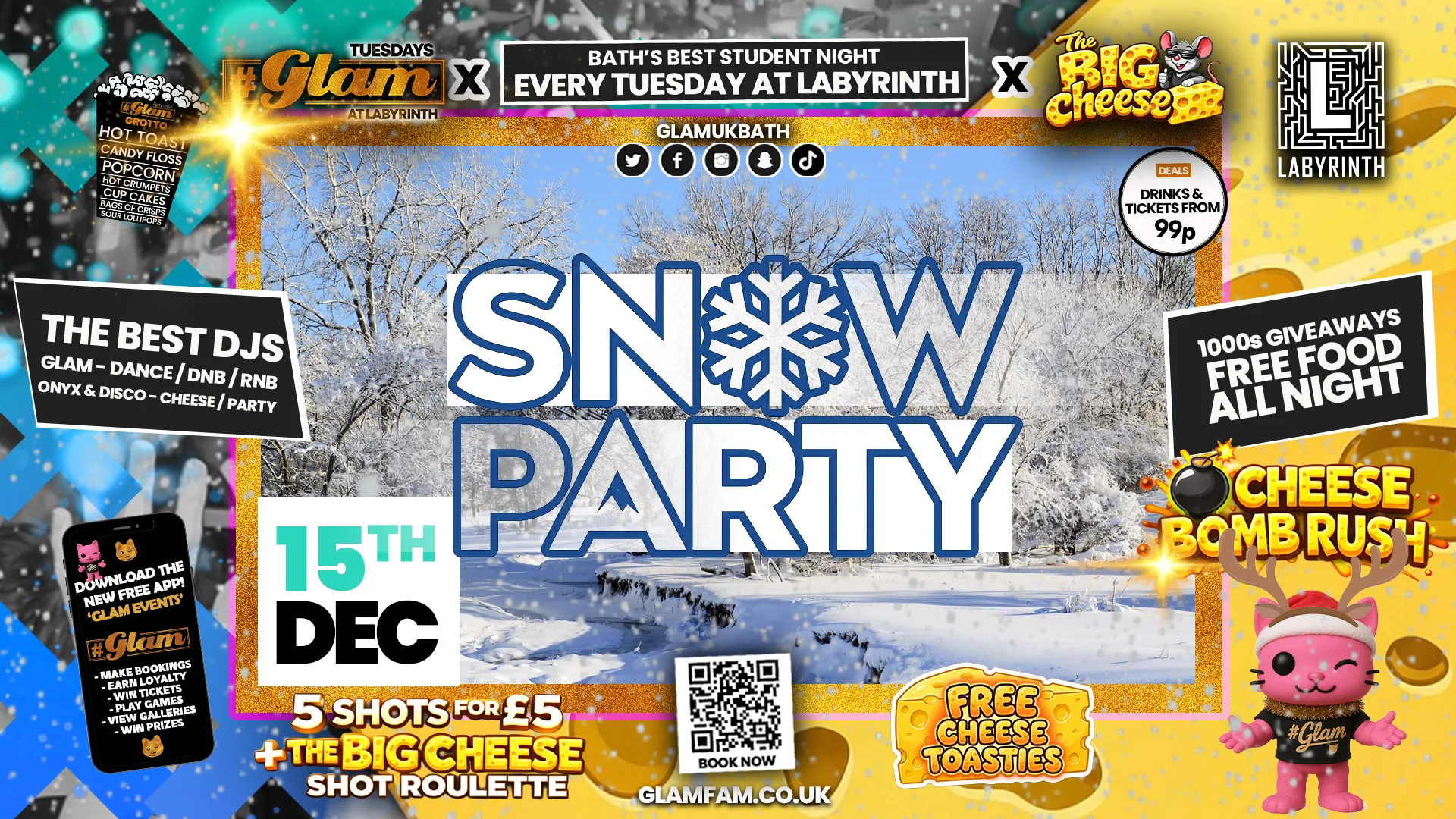 😻  GLAM x The BIG CHEESE |  ❄️❄️ SNOW PARTY! ❄️❄️ 2 Brands - One HUGE NIGHT! 🤯| 5 Shots for £5 and 99p Bombs! Plus Tickets and from 99p!‼️