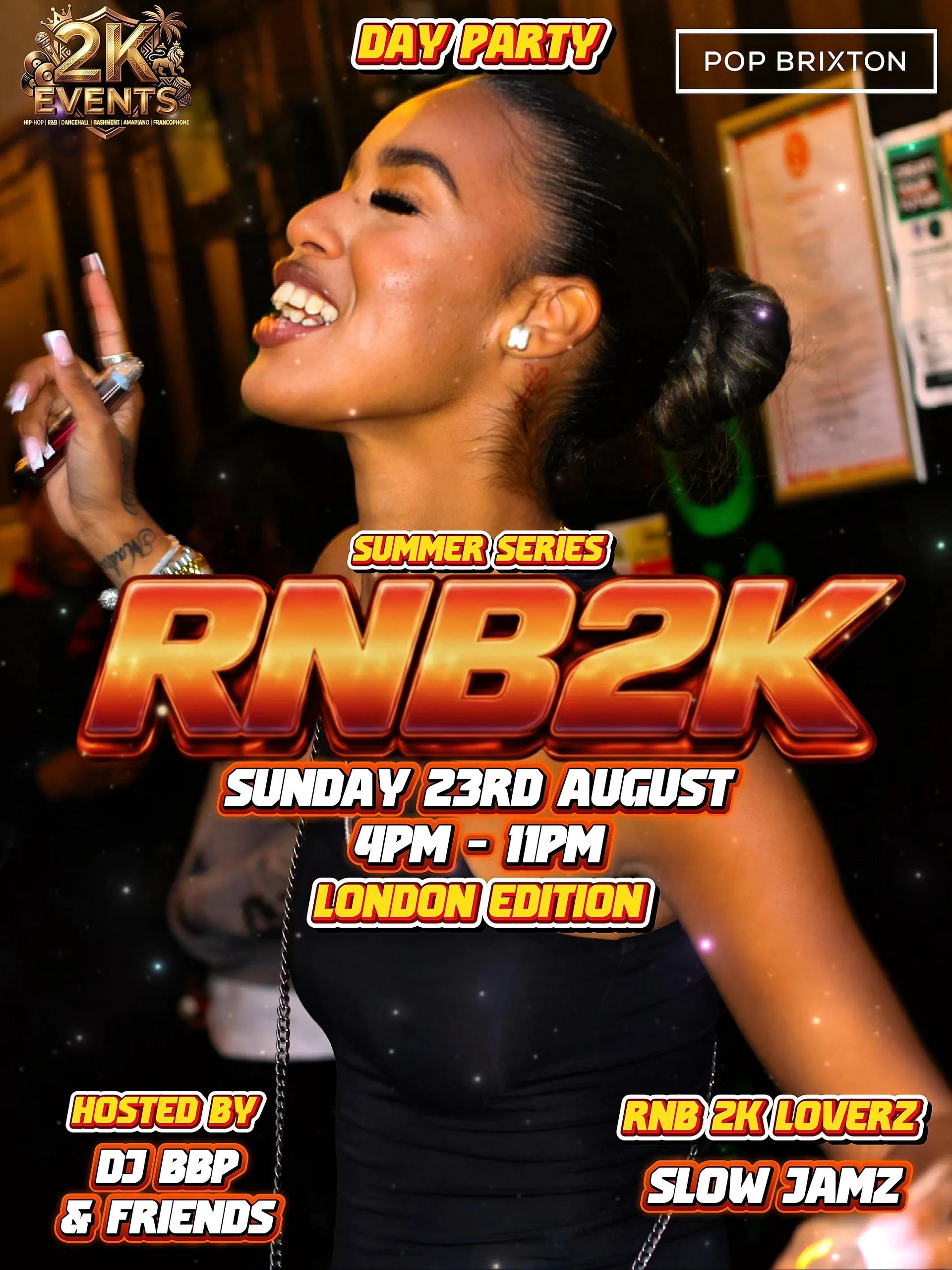 RNB 2K VIBEZ (POP BRIXTON) - LONDON SUMMER CLOSER ☀️ at Pop Brixton