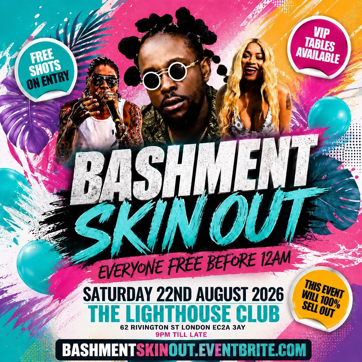 Bashment Skin Out Shoreditch Party - Everyone Free Before 12AM
