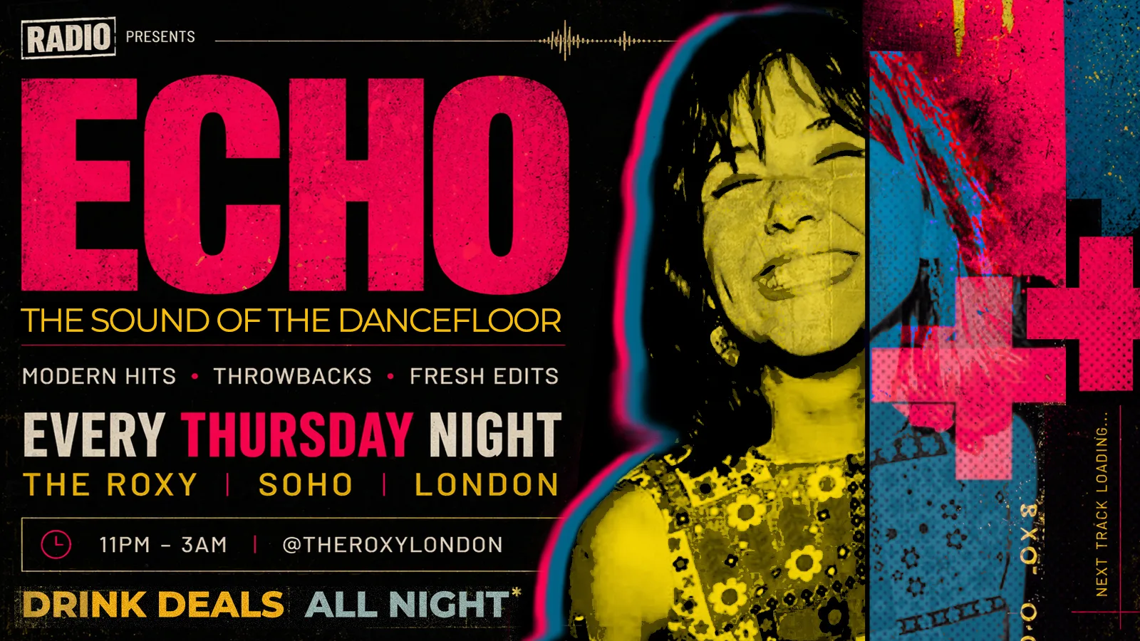 Radio presents: ECHO. at The Roxy