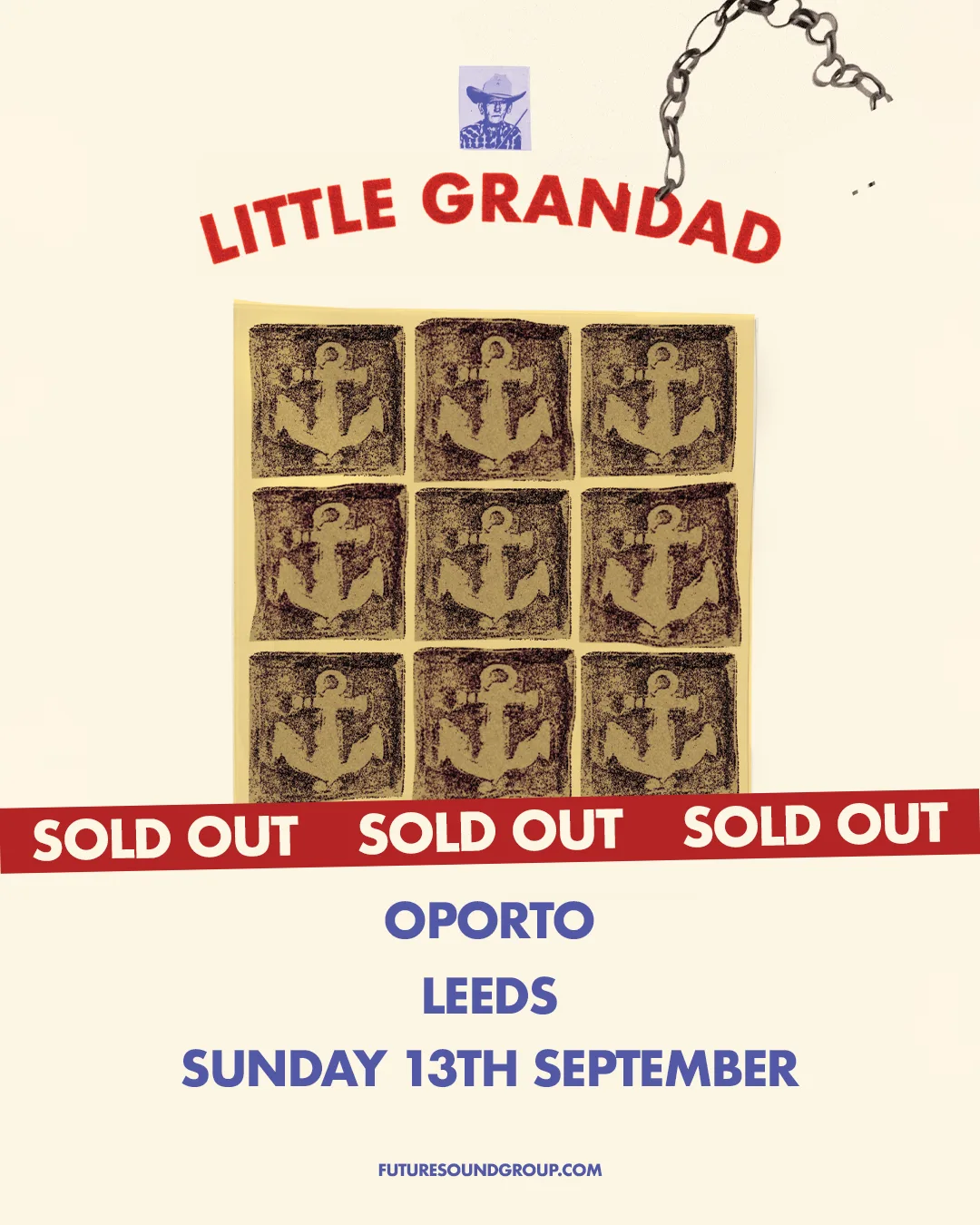 Little Grandad – SOLD OUT at Oporto