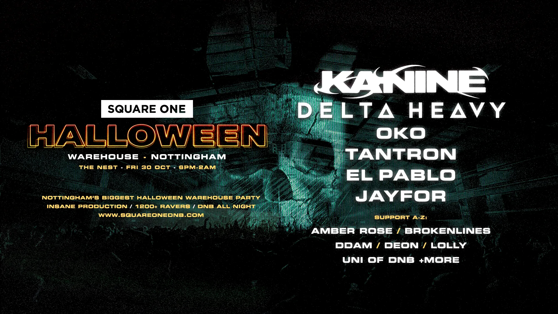 Square One DnB: Halloween Warehouse at The Nest