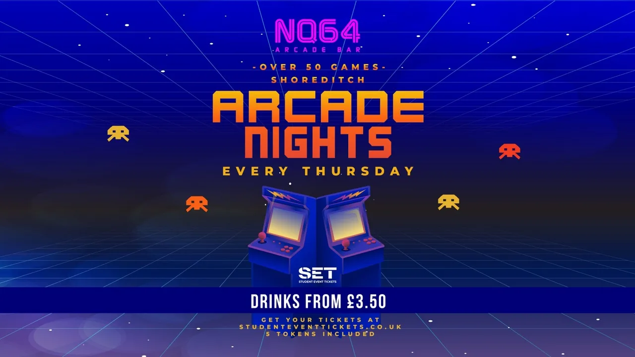 Arcade Nights @ NQ64 Shoreditch Thursday 24th September