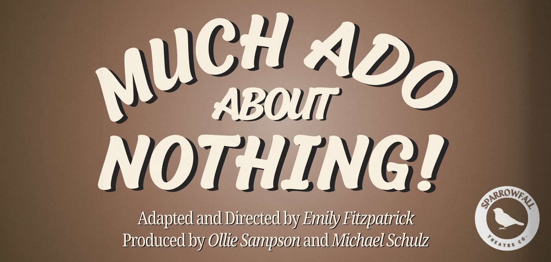 Much Ado About Nothing