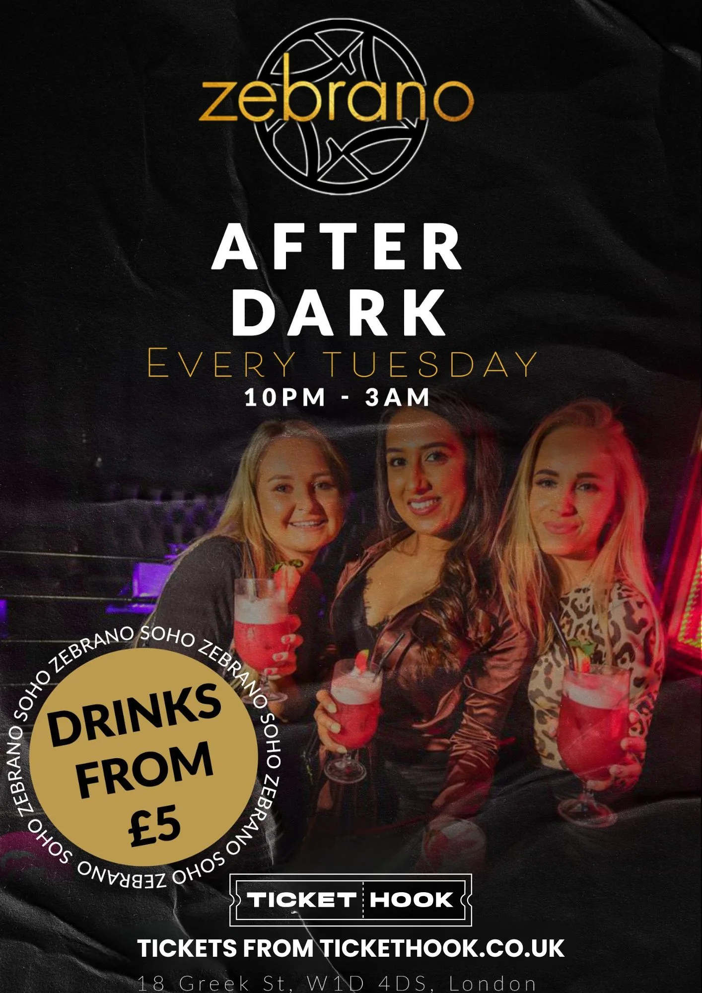 ZEBRANO AFTER DARK @ ZEBRANO SOHO TUESDAY 11TH AUGUST