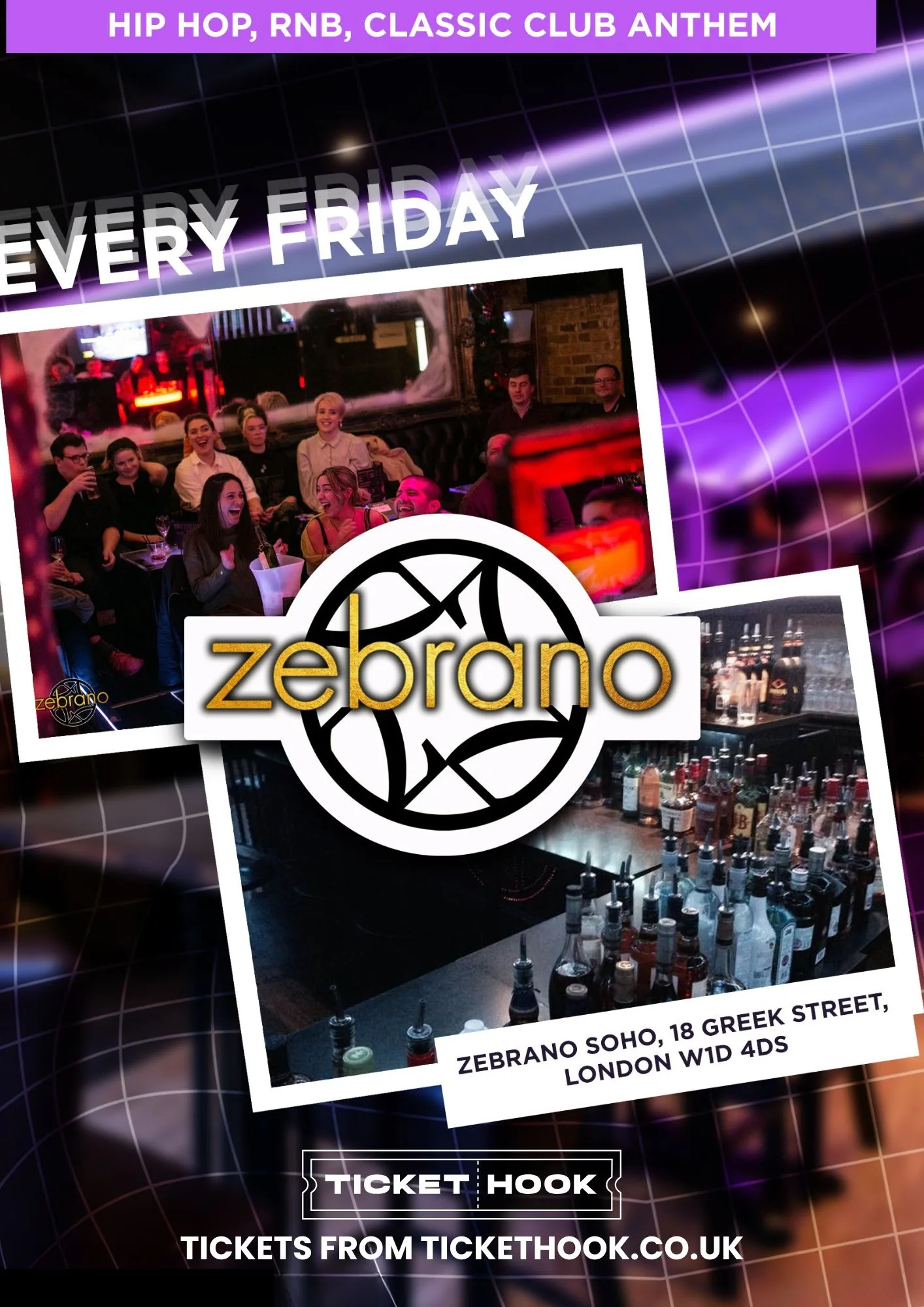 FRIDAYS @ ZEBRANO SOHO BY SET 7TH AUGUST at Soho Zebrano