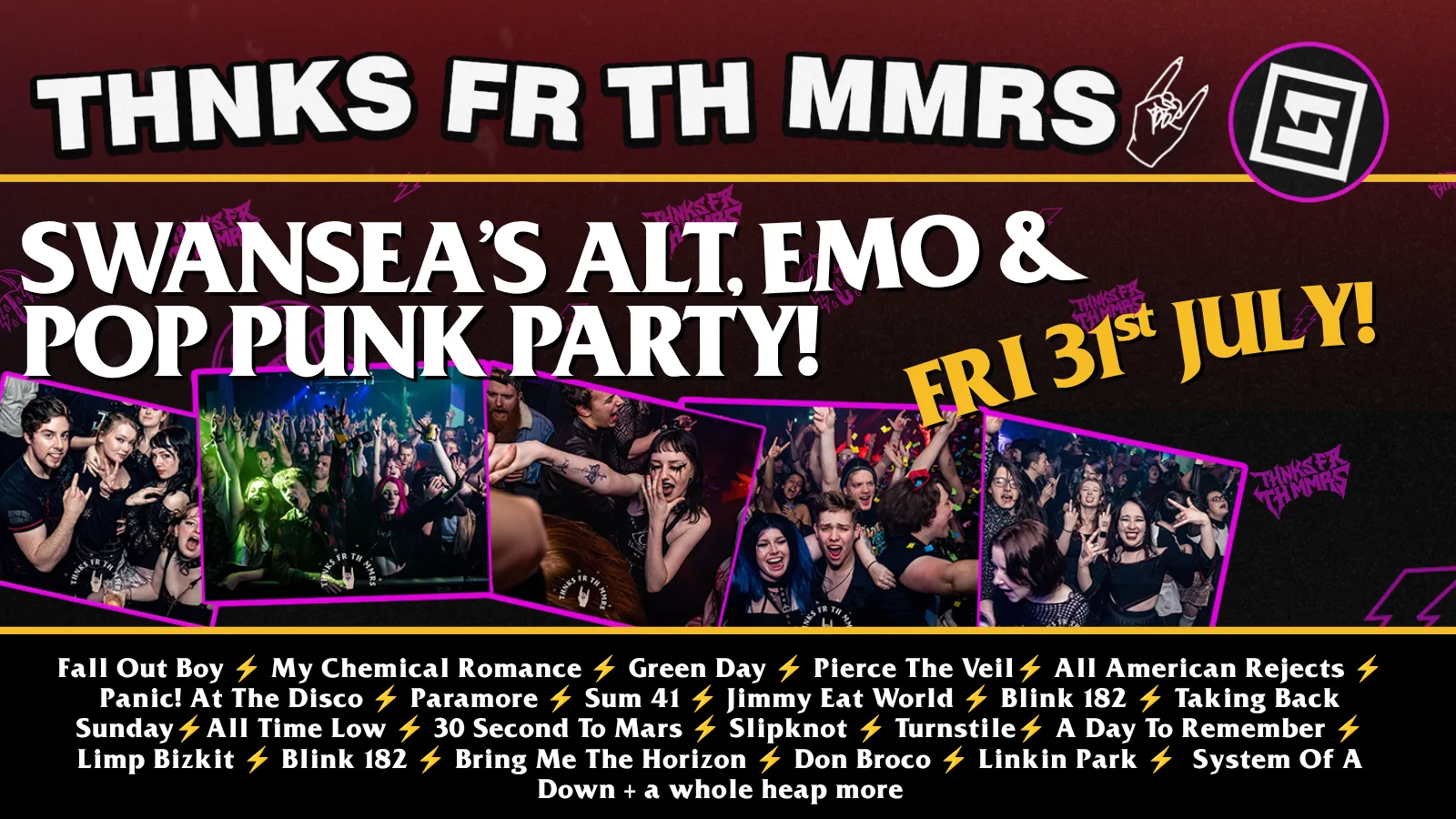 THNKS FR TH MMRS ⚡ Emo Night, Swansea! at Sin City