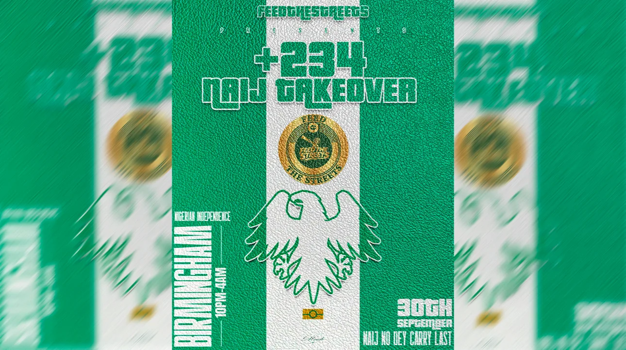 +234 NAIJ TAKEOVER: FEED THE STREETS at TBA