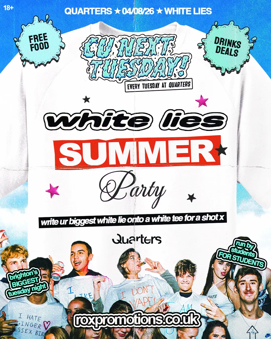 CU NEXT TUESDAY | WHITE LIES 👔 SUMMER PARTY | 04/08/2026 at Quarters