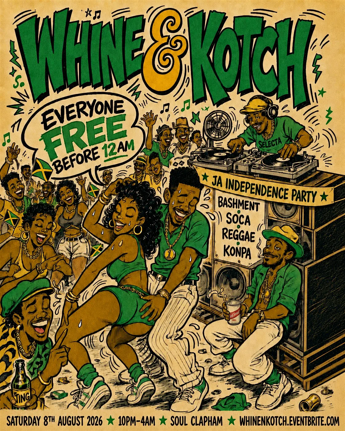 WHINE & KOTCH | Jamaican Independence Party (FREE TICKETS)